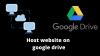 how to host website on google drive