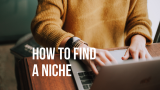 How to Find a Niche